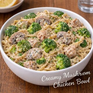 Creamy Mushroom Chicken Bowl